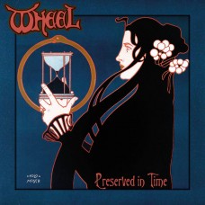 WHEEL - Preserved In Time (2021) CD